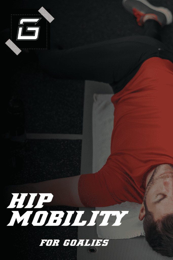 Hip stretches for goalies