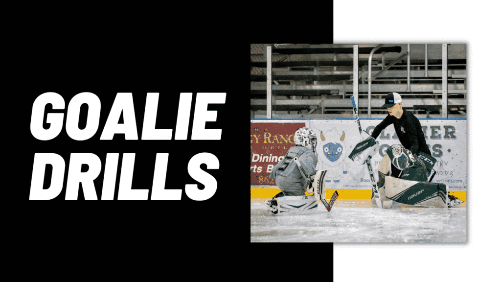 Goalie Drills